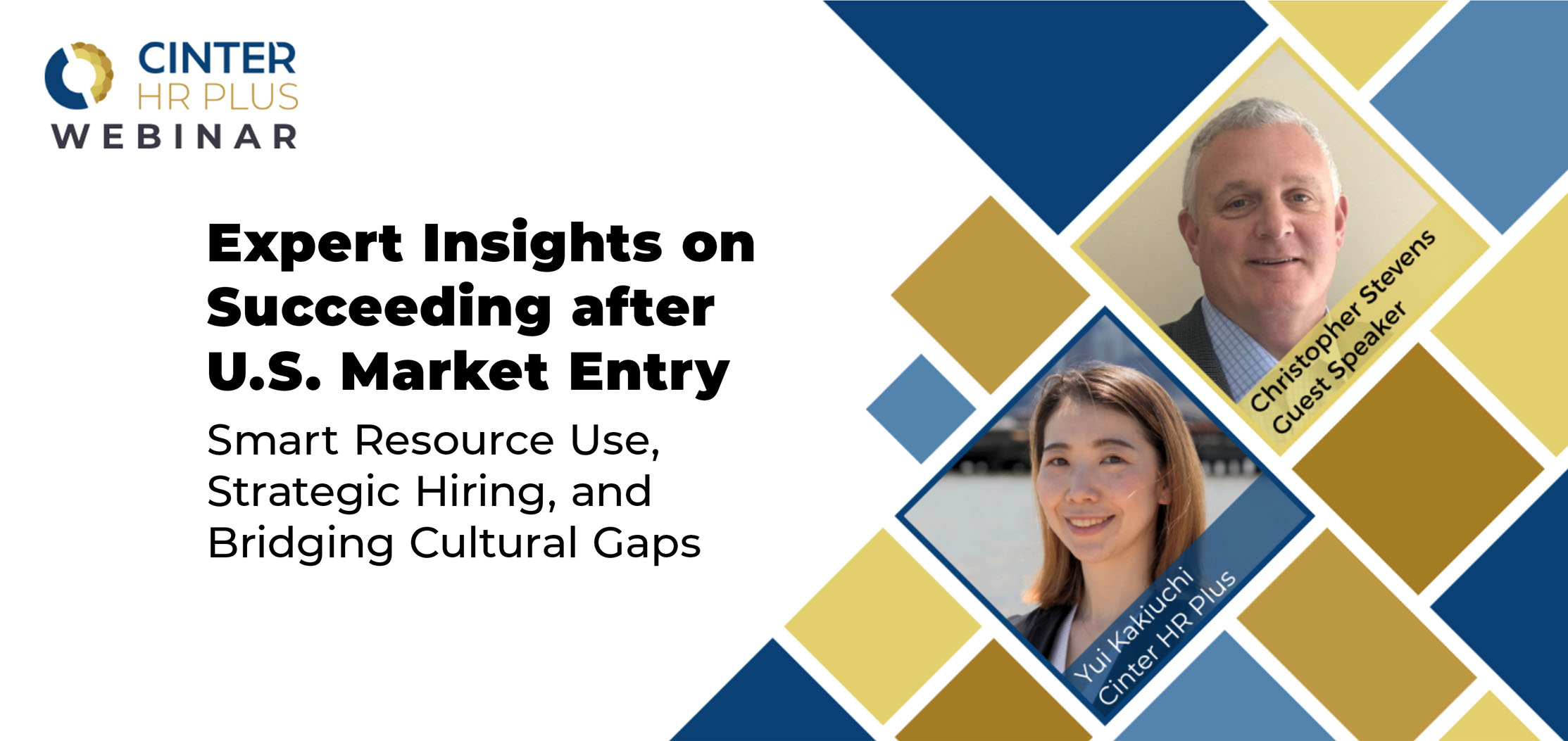 Expert Insights on Succeeding after U.S. Market Entry